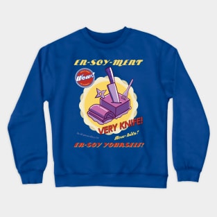 En-Soy-Ment! Crewneck Sweatshirt